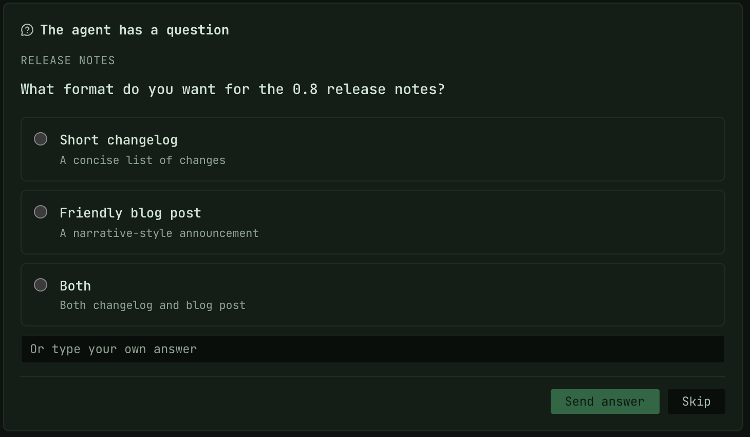 The agent has a question: which format for the 0.8 release notes, with three options and a free answer